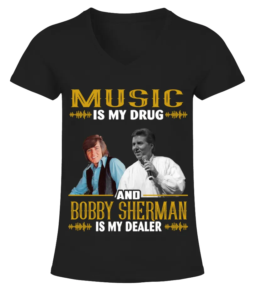 BOBBY SHERMAN IS MY DEALER Camiseta cuello pico Mujer